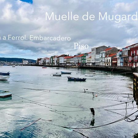Apartamento Piso En El Puerto Mugardos Exterior foto